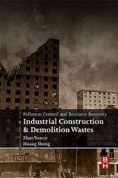 Icon image Pollution Control and Resource Recovery: Industrial Construction and Demolition Wastes