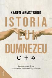 Icon image Istoria lui Dumnezeu - Editura Nemira