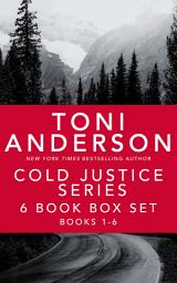Icon image Cold Justice Series: A Collection of FBI Romantic Suspense, Mysteries and Thrillers