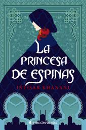 Icon image La princesa de espinas