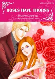 Icon image ROSES HAVE THORNS: Mills & Boon Comics