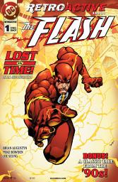 Icon image DC Retroactive: Flash - The '90s (2011-) #1