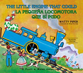 Icon image La pequeña locomotora que sí pudo English-Spanish Edition)