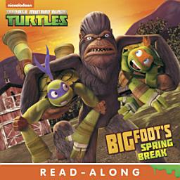 Icon image Bigfoot's Spring Break (Teenage Mutant Ninja Turtles)