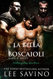 Icon image La bella e i boscaioli