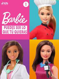 Icon image Barbie – Puedes ser lo que tú quieras 1