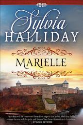 Icon image Marielle: The French Maiden Series - Book One