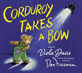 Icon image Corduroy Takes a Bow