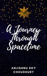 Icon image A Journey Through Spacetime