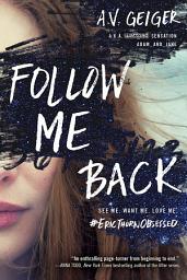 Icon image Follow Me Back: Volume 1