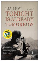 Icon image Tonight Is Already Tomorrow: A Novel