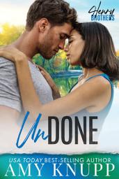 Icon image Undone: A Second Chance Small Town Romance