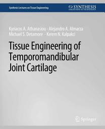 Icon image Tissue Engineering of Temporomandibular Joint Cartilage