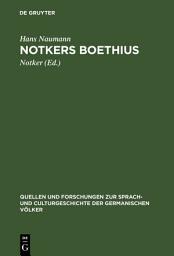 Icon image Notkers Boethius: Untersuchungen über Quellen und Stil