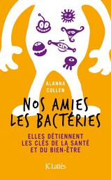 Icon image Nos amies les bactéries