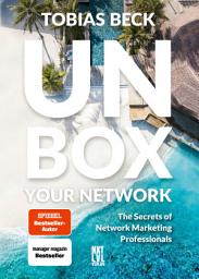 Icon image Unbox Your Network: The Secrets of Network Marketing Professionals