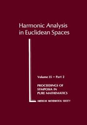 Icon image Harmonic Analysis in Euclidean Spaces, Part 2