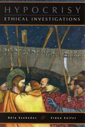 Icon image Hypocrisy: Ethical Investigations