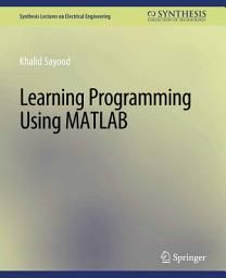 Icon image Learning Programming Using Matlab