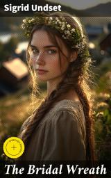 Icon image The Bridal Wreath: Enriched edition. A Medieval Tale of Love, Tradition, and Freedom