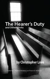 Icon image The Hearer's Duty and Other Works
