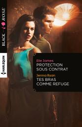 Icon image Protection sous contrat - Tes bras comme refuge