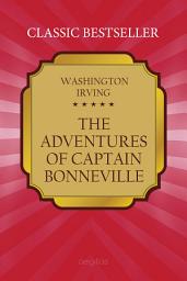 Icon image The Adventures of Captain Bonneville