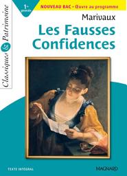 Icon image Les Fausses Confidences - Classiques et Patrimoine