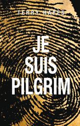Icon image Je suis Pilgrim