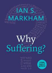 Icon image Why Suffering?