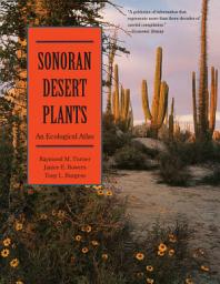 Icon image Sonoran Desert Plants: An Ecological Atlas