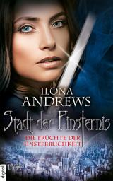 Icon image Stadt der Finsternis - Die Früchte der Unsterblichkeit