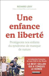 Icon image Une enfance en liberté