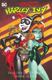Icon image Batman: Harley and Ivy