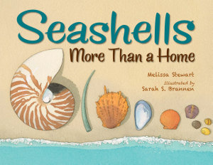 Icon image Seashells: More Than a Home