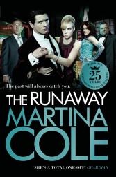 Icon image The Runaway: An explosive crime thriller set across London and New York