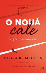 Icon image O nouă cale: lecțiile coronavirusului