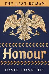 Icon image The Last Roman: Honour