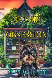 Icon image Orchid Obsession (A Delilah Green Cozy Mystery—Book 1)