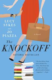 Icon image The Knockoff: A Novel