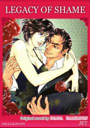 Icon image LEGACY OF SHAME: Mills & Boon Comics