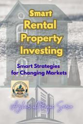 Icon image Smart Rental Property Investing: Smart Strategies for Changing Markets