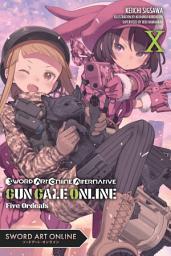 Icon image Sword Art Online Alternative Gun Gale Online (light novel): Five Ordeals