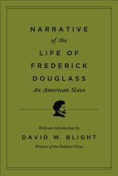 Icon image Narrative of the Life of Frederick Douglass, an American Slave