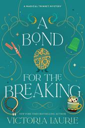 Icon image A Bond for the Breaking