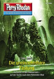 Icon image Perry Rhodan 2995: Die uneinnehmbare Festung: Perry Rhodan-Zyklus "Genesis"