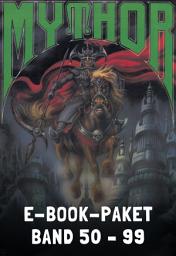 Icon image Mythor-Paket 2: Mythor-Heftromane 50 bis 99