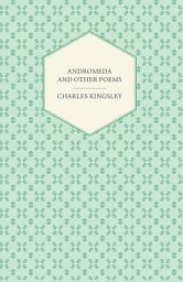 Icon image Andromeda and Other Poems