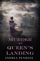 Icon image Murder at Queen's Landing: A Captivating Historical Regency Mystery