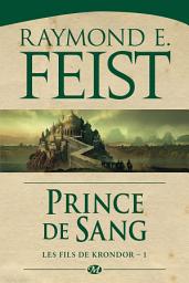 Icon image Les Fils de Krondor, T1 : Prince de sang